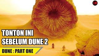 PLANET PALING BERHARGA TAPI JUGA YANG PALING BERBAHAYA  alur film DUNE & Latar Belakangnya