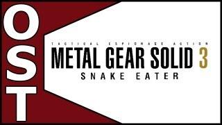 Metal Gear Solid 3 Snake Eater OST  Complete Original Soundtrack 1