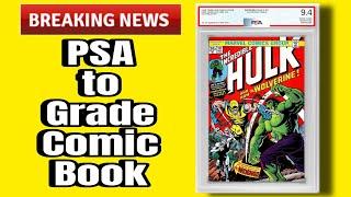 Say what? PSA to grade comic books