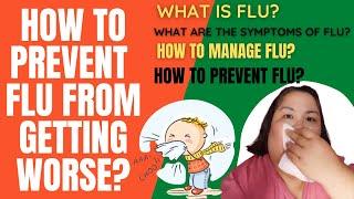 How to Prevent Flu from Getting Worse?