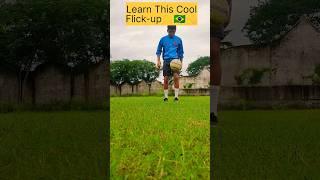 Learn this cool flick-up #shorts #football #soccer #viral