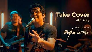 Take Cover - Mr. Big Live Cover by Matheo in Rio