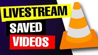 How to Live Stream Saved Videos on OBS Studio VLC Player Required