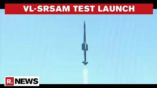 DRDO Successfully Test Launches VL-SRSAM Missile Capable Of Neutralising Close Range Aerial Threats