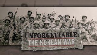 Unforgettable The Korean War full documentary