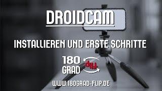 DroidCam installieren und erste Schritte