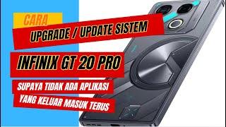 Cara Upgrade Update Sistem di HP Infinix GT20 Pro