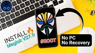 Magisk v27.0 How to Root Any Xiaomi devices without PC or Custom Recovery