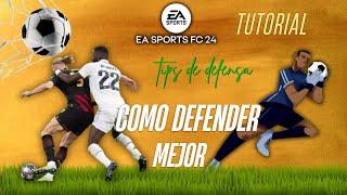 Tutorial como defender en EA FC 24 post parche  Tips y consejos