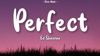 Ed Sheeran - Perfect Lyrics Baby Im Dancing In The Dark
