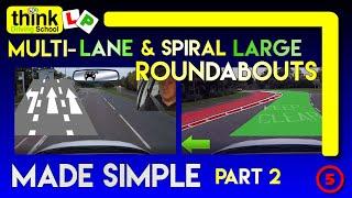 ROUNDABOUTS How to deal with Spiral & Multi-lane Roundabouts Part 2 - Filmed in Farnborough Hants