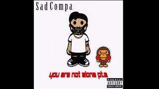 Sad Compa - Resentment Official Audio