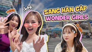 Bay sang Hàn Quốc quay TikTok cùng Wondergirls. MisThy được người lạ bao ăn cả cửa hàng tiện lợi?