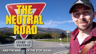 The Neutral Road And Why You Should NEVER Put A Stop Sign On It