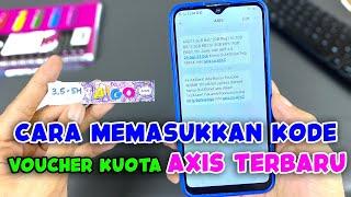 CARA MEMASUKKAN KODE VOUCHER KUOTA AXIS TERBARU 2023