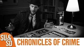 Chronicles of Crime and the Noir expansion - Shut Up & Sit Down Review