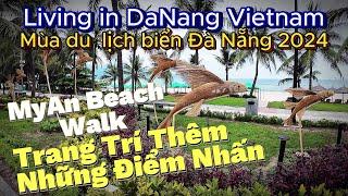 Living in DaNang Vietnam  MyAn Beach Walk  Mùa Du Lịch Biển Đà Nẵng 2024_Trang Trí Thêm Những Điểm