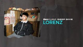 Lorenz on Transforming Jokes into Hits and the Real Talk Behind Deja Vu on MYXclusive Deep Dive