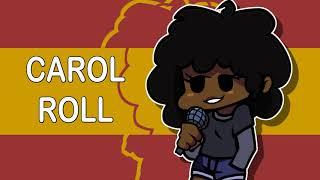 Friday Night Funkin- Carol Roll FULL SONG