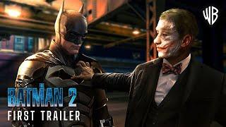 THE BATMAN Part II – First Trailer 2025 Robert Pattinson Returns  DC Elseworlds & Warner Bros