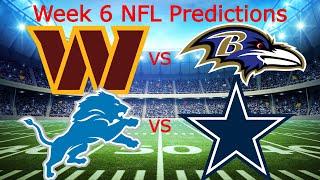 My NFL Week 6 Predictions