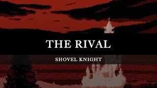 Shovel Knight The Rival Arrangement