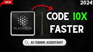 BlackBox AI Code Generator  Create your AI Bot in Minutes  Code 10X faster 2024