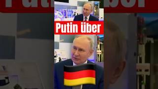 Putin über die Deutschen  