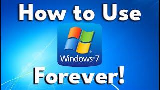 How to Safely Use Microsoft Windows 7 FOREVER