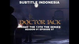 SUB INDO Friday the 13th The Series S01E07  Doctor Jack 