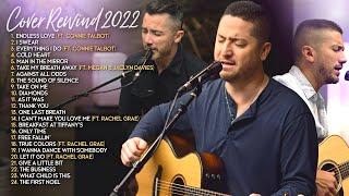 Boyce Avenue Acoustic Cover Rewind 2022 Endless Love True ColorsEverything I Do Let It Go