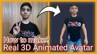 How to make your real animated 3D video avatar to use in your videos?