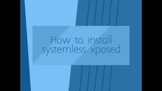 Magisk How to install systemless xposed framework