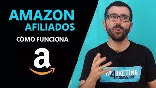 Amazon Afiliados Cómo darse de alta y cómo funciona Paso a paso