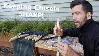 CHISELS & How I Sharpen Them