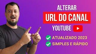 2023 Como Criar URL PERSONALIZADA - Identificador do Canal Youtube