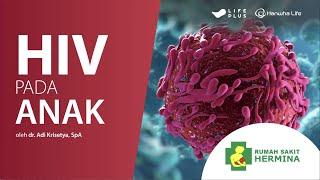 HIV pada Anak - Health Info