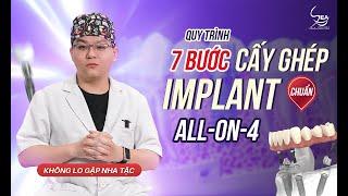 Quy Trình 7 Bước Cấy Ghép Implant All - On - 4  Nha Khoa Sea Dental