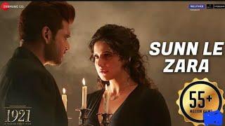 Sunn Le Zara  1921  Zareen Khan & Karan Kundrra  Arnab Dutta  Harish Sagane  Vikram Bhatt