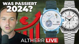 VORHERSAGEN für das UHRENJAHR 2024  ALTHERR Live