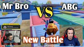 MR BRO VS ABG  MR BRO VS AFG BEST GAMERS  NEW BATTLE  PUBG MOBILE