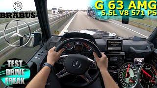 2017 Mercedes-AMG G 63 Brabus 5.5L V8 571 PS TOP SPEED AUTOBAHN DRIVE POV