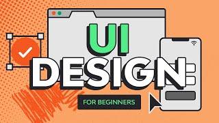 UI Design for Beginners  FREE COURSE