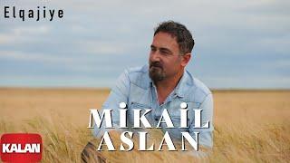 Mikail Aslan  - Elqajiye I Maya © 2000 Kalan Müzik 