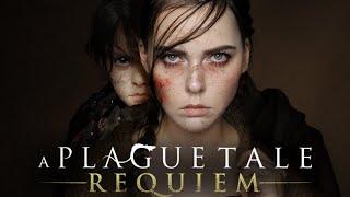 Новый│A PLAGUE TALE REQUIEM│2022