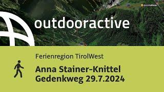 Anna Stainer-Knittel Gedenkweg 29.7.2024