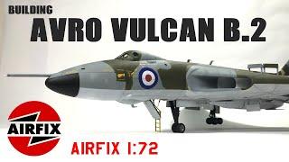 Building the Avro Vulcan B.2 aircraft model kit Airfix 172