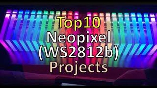 TOP 10 neopixel ws2812b projects 2018