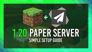 Set up a 1.20+ Paper Minecraft server  High Performance  1.20+