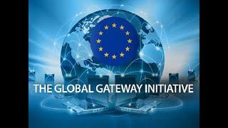 Проект «Глобальный шлюз» «Global Gateway»